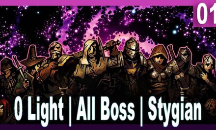 Darkest Dungeon Challenge Playthrough – No Light, All Bosses, Stygian