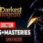Darkest Dungeon 2 Guide: Plague Doctor Skills, Abilities, and Masteries