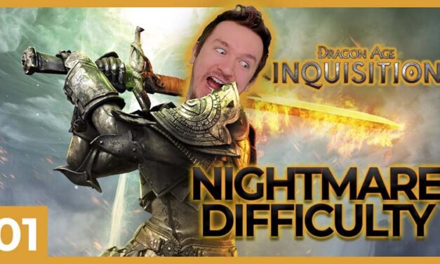 Dragon Age Inquisition – Nightmare Full Playthrough (Including all DLC)