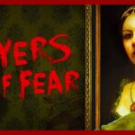 Layers of Fear – Full Playthrough