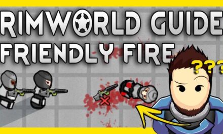 RimWorld Guide: Friendly Fire