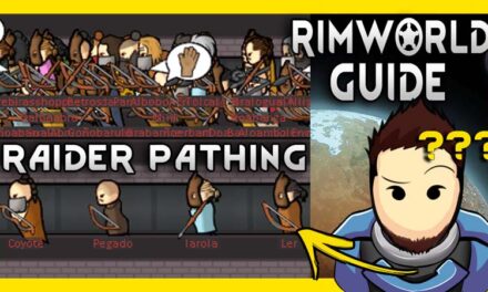 RimWorld Guide: Pathing & Collision – Make Raiders go where you want them! [1.3, 2022]