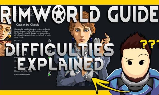 RimWorld Guide: Difficulty and Settings Explained