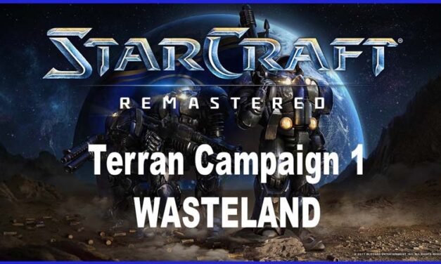 StarCraft and StarCraft Brood War Remastered – Full Playthrough