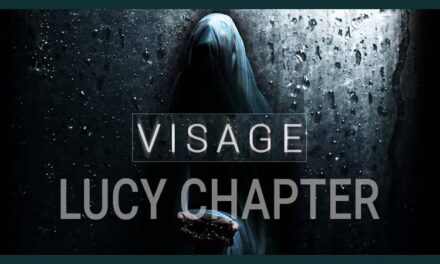 VISAGE: The Lucy Chapter [Full Chapter Playthrough]