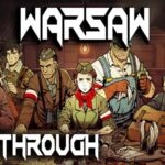 Warsaw – Full Playthrough