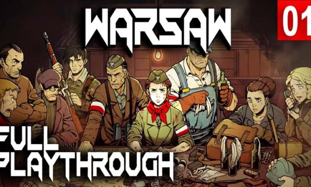 Warsaw – Full Playthrough
