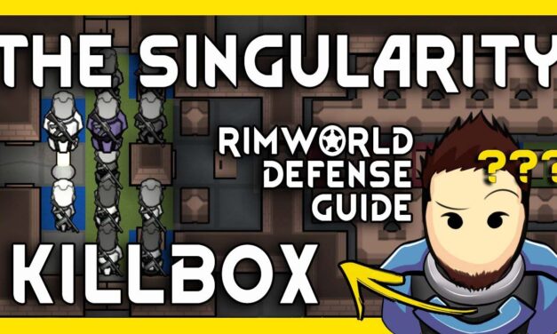 RimWorld Defense Guide – Singularity Killbox