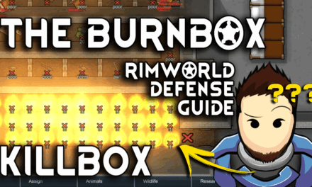 RimWorld Defense Guide – The Burn Box / Heat Killbox (1.4+)